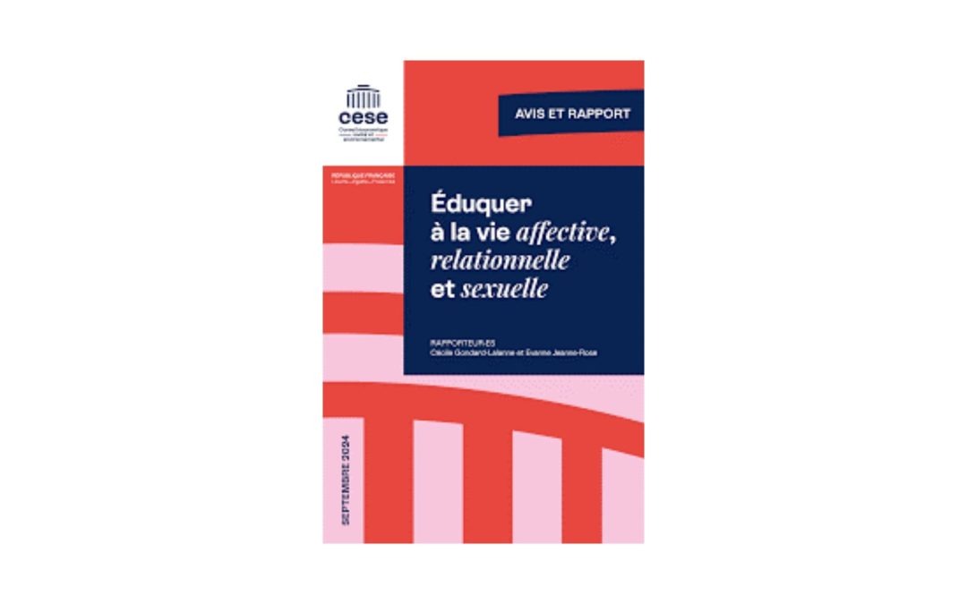 Le CESE remet son rapport et projet d’avis « Eduquer à la vie affective, relationnelle et sexuelle »